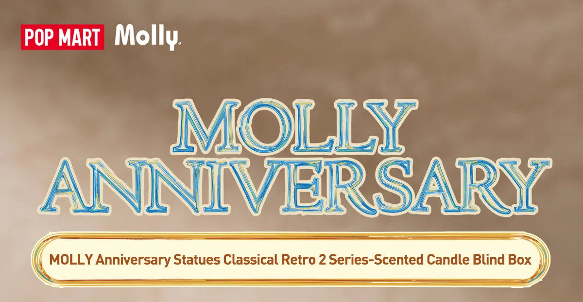 MOLLY Anniversary Statues Classical Retro 2 Series-Scented Candle Blind Box